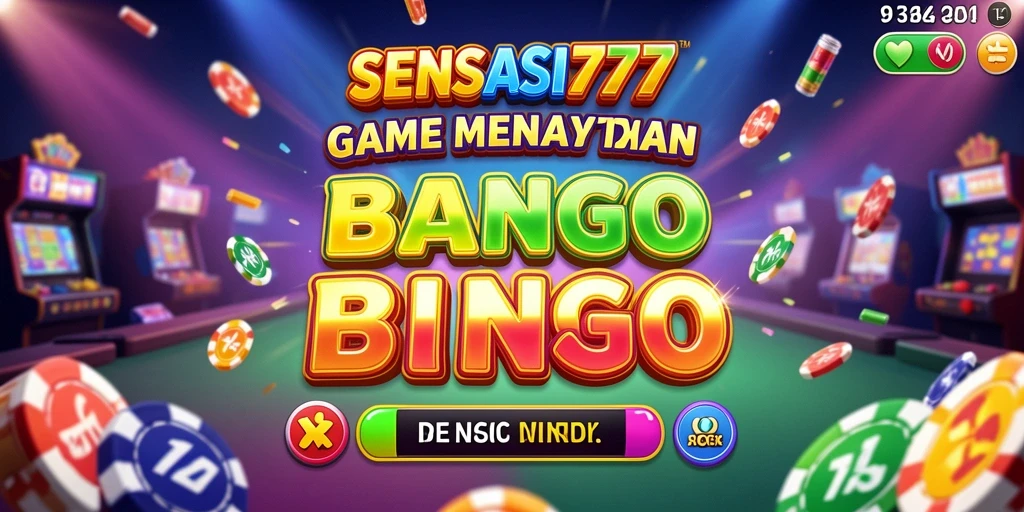 Tampilan gameplay SENSASI777 yang menarik dalam permainan Bingo.